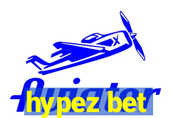 hypez bet